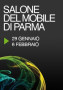 FIERA DEL MOBILE - PARMA